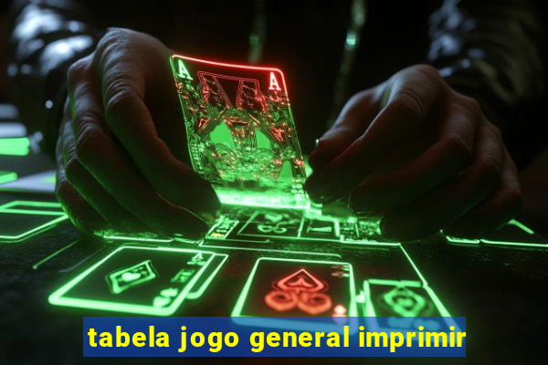 tabela jogo general imprimir